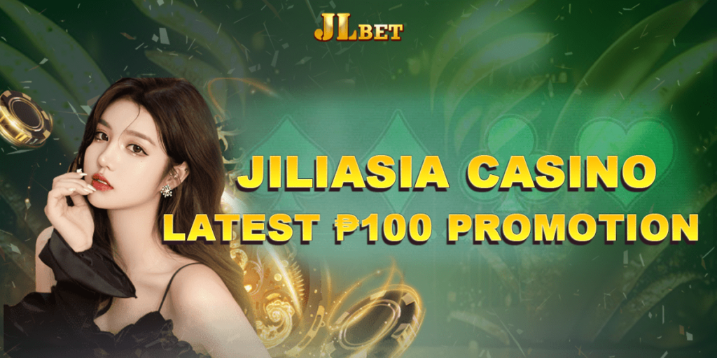 jiliasia casino register free 100 bonus