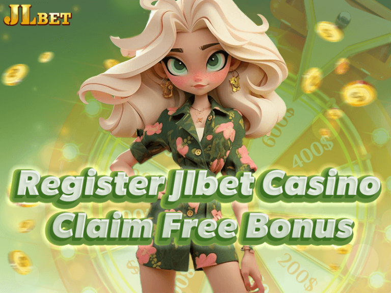 Register Jlbet PH Casino Claim Free Bonus