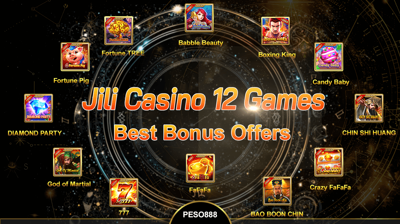 jili casino 12 games best bonus offers