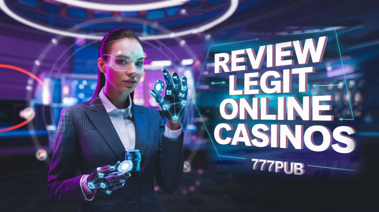 How to Identify 777pub Legit Online Casinos in the Philippines